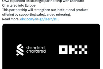 Standard Chartered to custody crypto for OKX institutional clients in Europe